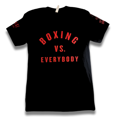 Boxing vs Everybody T Shirt